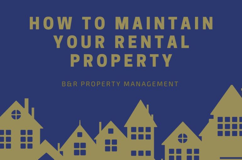 Title "How to Maintain Your Rental Property" in gold letters over a royal blue background.