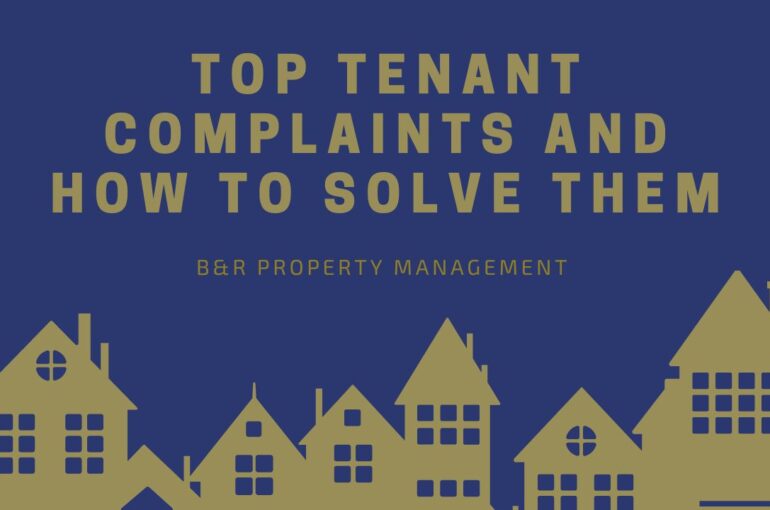 Title "Top Tenant Complaints and How to Solve Them" in gold letters over a dark blue backround, above a golden cartoon silhouette of houses