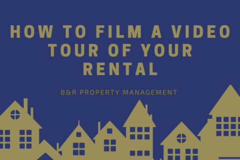 Image saying "How to Film a Video Tour of Your Rental"