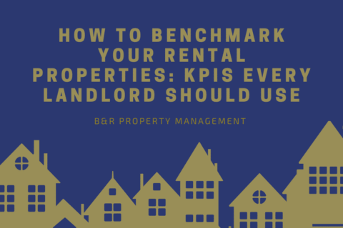 How To Benchmark Your Rental Properties: KPIs Every Landlord Should Use